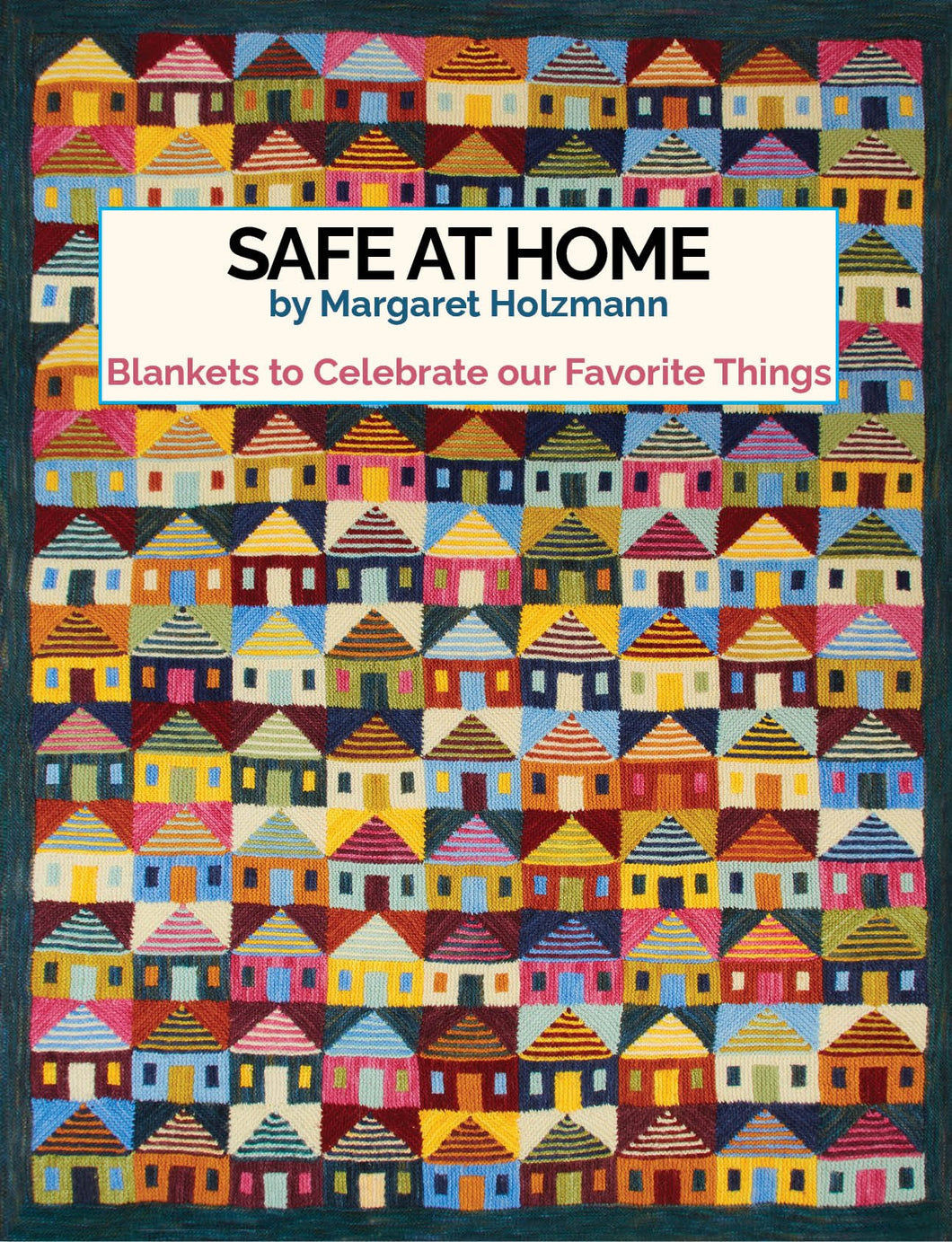 Safe at Home by Margaret Holzmann